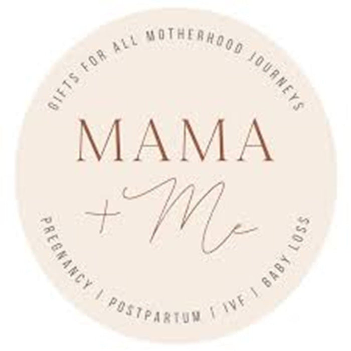 Mama + Me
