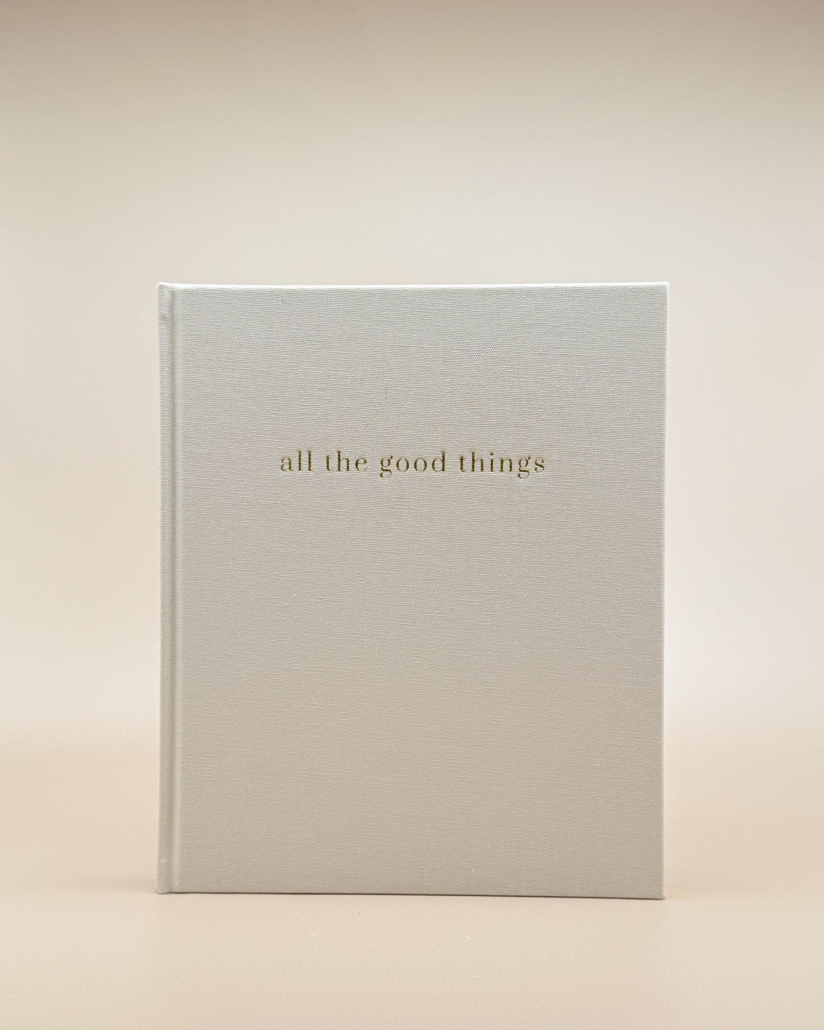 All the Good Things